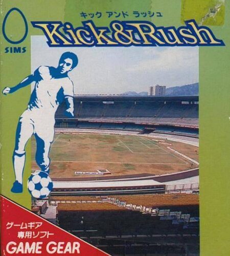Kick & Rush