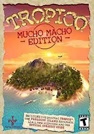 Tropico [Mucho Macho Edition]