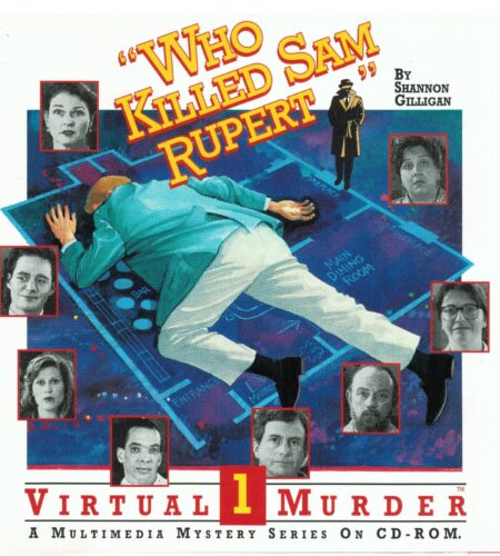 Who Killed Sam Rupert: Virtual Murder 1