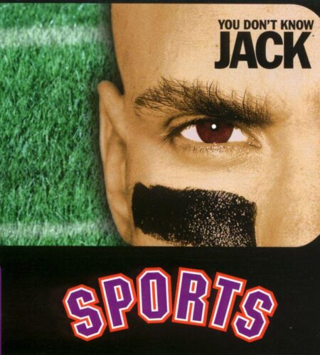 You Don&rsquo;T Know Jack: Sports