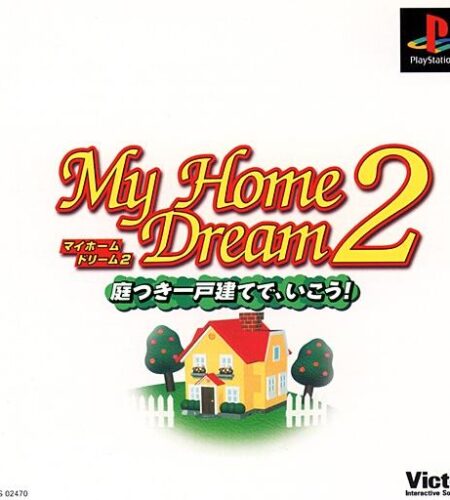 My Home Dream 2