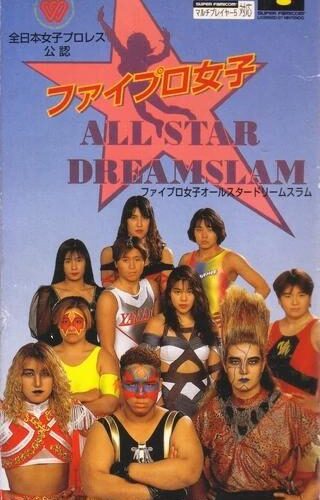 Fire Pro Joshi: All Star Dream Slam