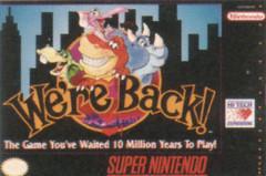 We&rsquo;re Back A Dinosaur Story