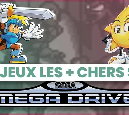 Les 10 jeux Mega Drive les plus chers du moment